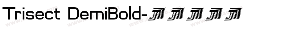 Trisect DemiBold字体转换